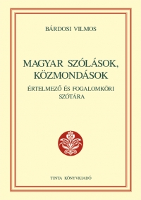 Brdosi Vilmos: Magyar szlsok, kzmondsok